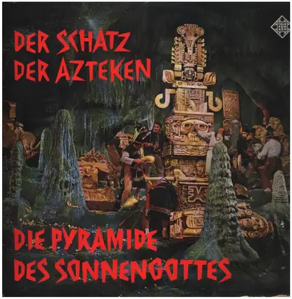 Erwin Halletz - Der Schatz Der Azteken/Die Pyramide Des Sonnengottes