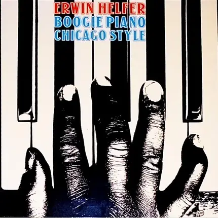 Erwin Helfer - Boogie Piano Chicago Style