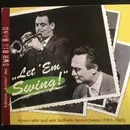 CD - Erwin Lehn Und Sein Südfunk Tanzorchester - 'Let 'Em Swing!' (Edition 'Archiv' Der SWR Big Band) - Digipak