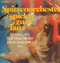 LP - Erwin Lehn, Rolf Hans Müller, Horst Jankowski u.a. - Spitzenorchester Spielen Zum Tanz