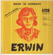 Erwin - Made In Germany