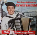LP - Erwin Saalfeld - Der Singende Gastwirt Erwin Saalfeld