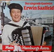 LP - Erwin Saalfeld - Der Singende Gastwirt Erwin Saalfeld