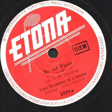 Erwin Steinbacher - So ist Paris / Ballade vom traurigen Herzen