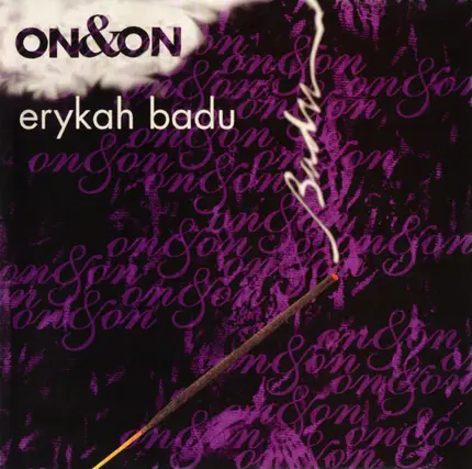 Erykah Badu - On & On