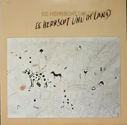 Es Herrscht Uhu Im Land - Es Herrscht Uhu Im Land