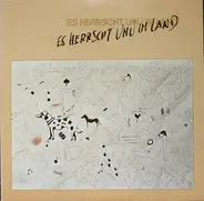 Es Herrscht Uhu Im Land - Es Herrscht Uhu Im Land