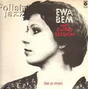LP - Ewa Bem With Swing Session - Be A Man - unplayed