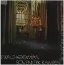 LP - Ewald Kooiman - Rondom J.S. Bach II (Bovenkerk Kampen) - Gatefold