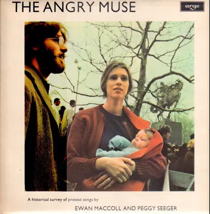 Ewan MacColl and Peggy Seeger - The Angry Muse
