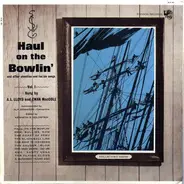 Ewan MacColl - Haul on the Bowlin'