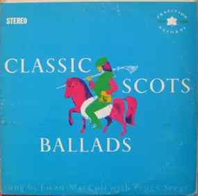 Ewan MacColl - Classic Scots Ballads