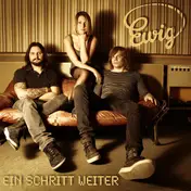 Ewig - Ein Schritt Weiter