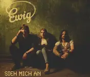 Ewig - Sieh Mich An