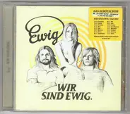 Ewig - Wir Sind Ewig.