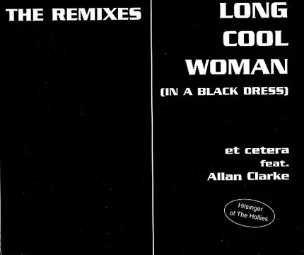 Et Cetera Feat. Allan Clarke - Long Cool Woman The Remixes