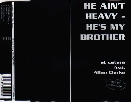 Et Cetera featuring Allan Clarke - He Ain't Heavy - He's My Brother