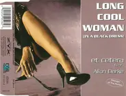 Et Cetera Feat.Allan Clarke - Long Cool Woman(in a Black Dress)