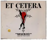 CD Single - Et Cetera - Music (Was My First Love)