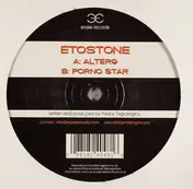 Etostone - Alter9 / Porno Star