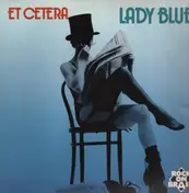Et Cetera - Lady Blue