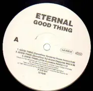 Eternal - Good Thing