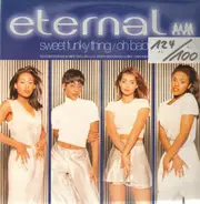 Eternal - Sweet Funky Thing / Oh Baby I ...