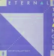 Eternal Triangle - Touch and Let Go