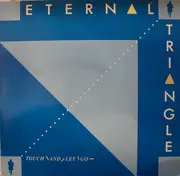 LP - Eternal Triangle - Touch And Let Go