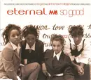 CD Single - Eternal - So Good