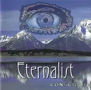 Eternalist - Conscious