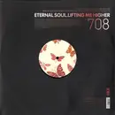 12inch Vinyl Single - Eternal Soul - Lifting Me Higher