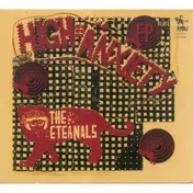 The Eternals - High Anxiety