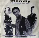 12inch Vinyl Single - Eternity - I Belong To You (The Well-Hung Parliament Remixes)