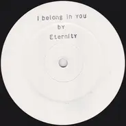 Eternity - I Belong In You