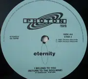 12inch Vinyl Single - Eternity - I Belong To You (The Well-Hung Parliament Remixes)