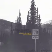 Ethan Daniel Davidson - Alaska 11 North