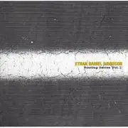 CD - Ethan Daniel Davidson - Bootleg Series Vol. 1