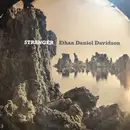 LP - Ethan Daniel Davidson - Stranger