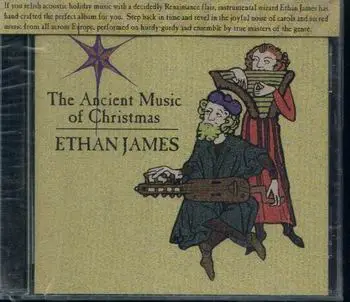 Ethan james - The Ancient Music of Christmas