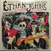 LP - Ethan Johns With The Black Eyed Dogs - Silver Liner