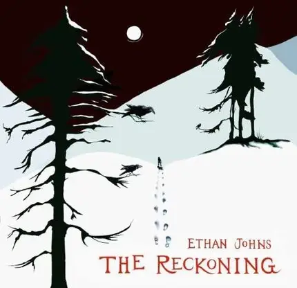 ETHAN JOHNS - RECKONING