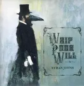 Ethan Johns - WHIP POOR WILL