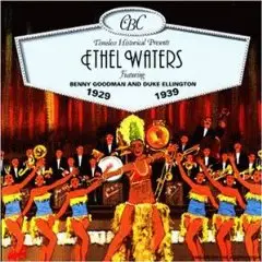 Ethel Waters - Ethel Waters 1929 - 1939