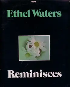 Ethel Waters - Reminisces