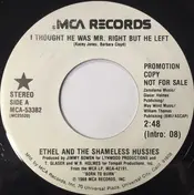 Ethel And The Shameless Hussies - I Thought He Was Mr. Right But Then He Left