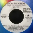 7inch Vinyl Single - Ethel And The Shameless Hussies - It's Just The Whiskey Talkin'