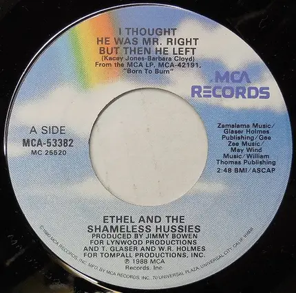 Ethel And The Shameless Hussies - I Thought He Was Mr. Right But Then He Left