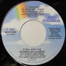 7inch Vinyl Single - Ethel And The Shameless Hussies - I Thought He Was Mr. Right But Then He Left