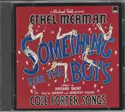 CD - Ethel Merman , Paula Laurence - Something For The Boys